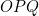 OPQ