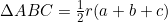 \Delta{ABC}=\frac{1}{2}r(a+b+c)