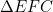\Delta EFC