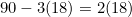 \begin{equation*}90-3(18)=2(18)\end{equation}