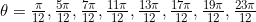 \theta=\frac{\pi}{12}, \frac{5\pi}{12}, \frac{7\pi}{12}, \frac{11\pi}{12}, \frac{13\pi}{12}, \frac{17\pi}{12}, \frac{19\pi}{12}, \frac{23\pi}{12}