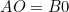AO=B0