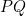 PQ