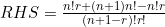 RHS=\frac{n!r+(n+1)n!-n!r}{(n+1-r)!r!}