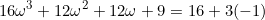 \begin{equation*}16\omega^3+12\omega^2+12\omega+9=16+3(-1)\end{equation}