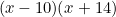 \begin{equation*}(x-10)(x+14)\end{equation*}